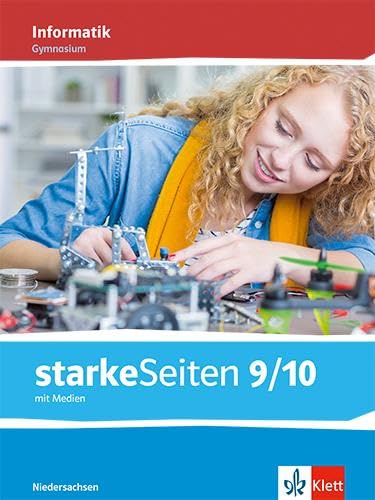 starkeSeiten Informatik 9/10. Ausgabe Niedersachsen Gymnasium: Schulbuch Klasse 9/10 von Klett